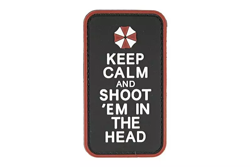 3D Patch – Keep Calm And Shoot ‘Em In The Head